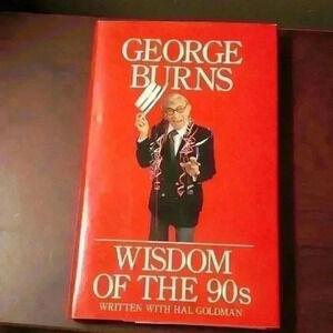 Wisdom of the 90's Hardcover – November 7, 1991 by George Burns (Author)